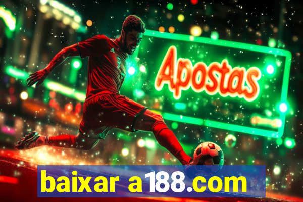 baixar a188.com