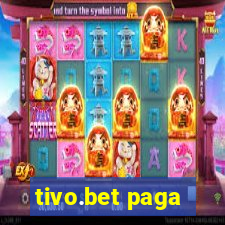 tivo.bet paga