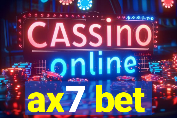 ax7 bet