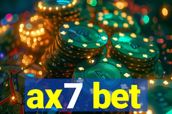 ax7 bet