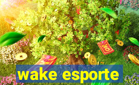 wake esporte