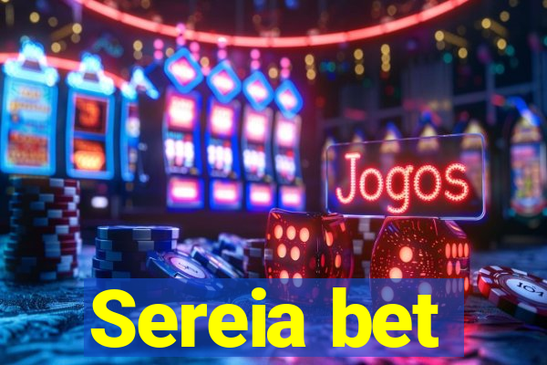 Sereia bet