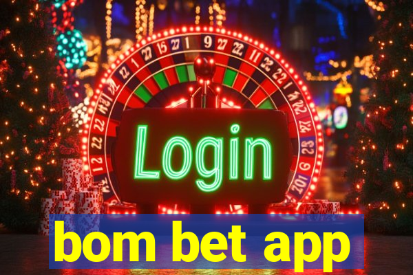 bom bet app