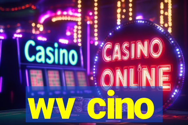 wv cino