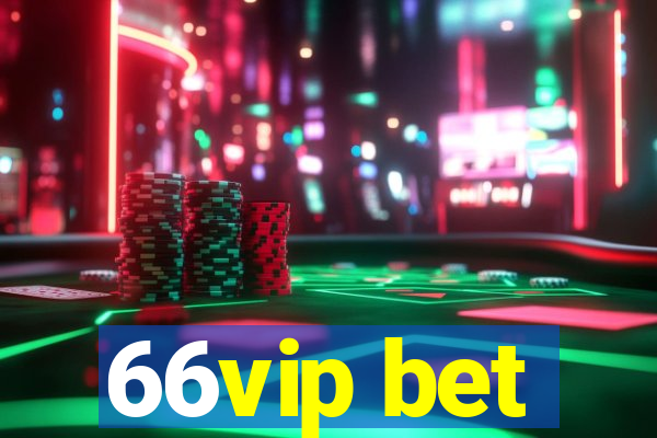 66vip bet