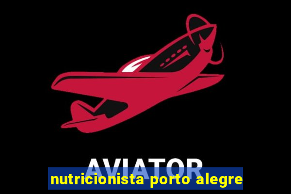 nutricionista porto alegre