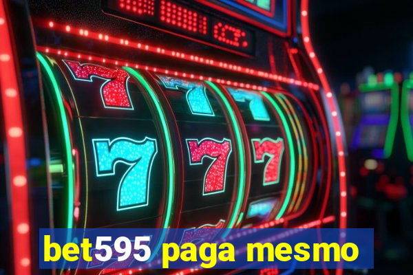 bet595 paga mesmo