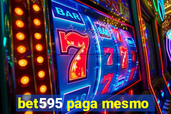 bet595 paga mesmo