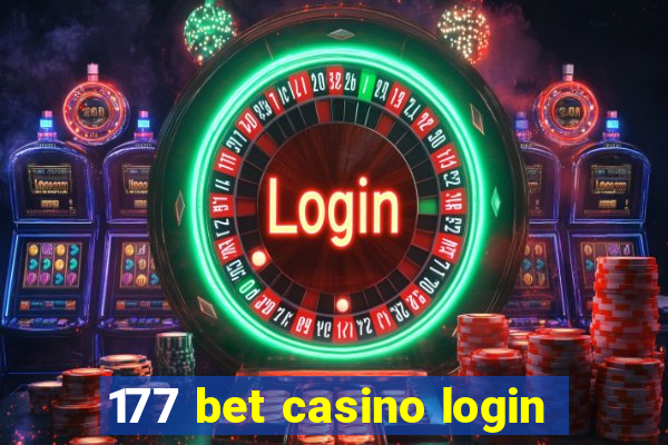 177 bet casino login