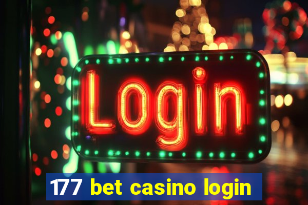 177 bet casino login