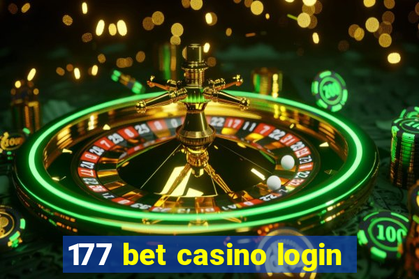 177 bet casino login