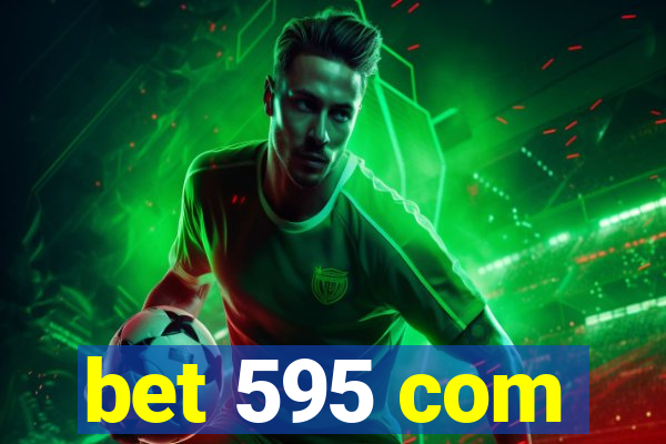 bet 595 com