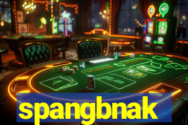 spangbnak