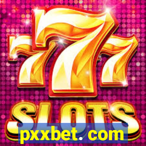 pxxbet. com