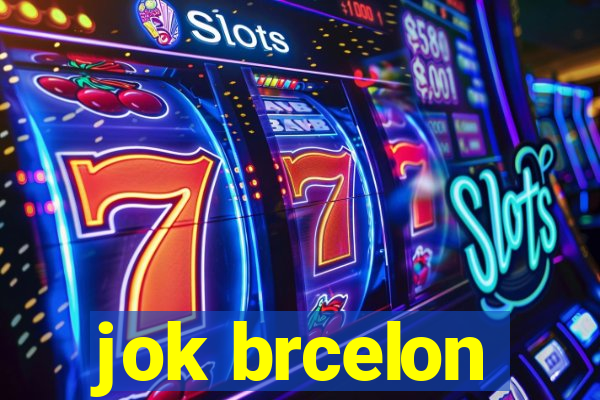 jok brcelon