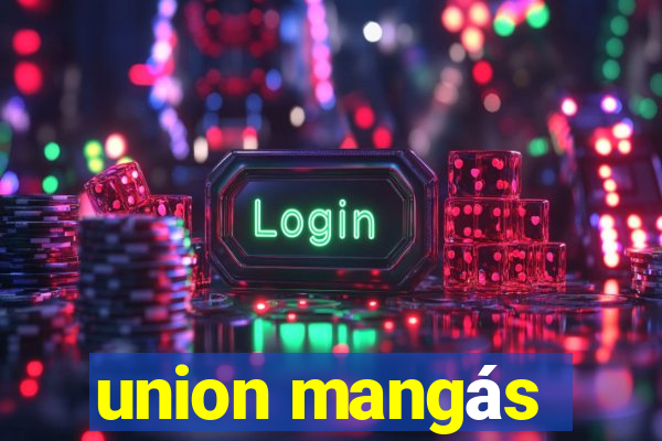 union mangás