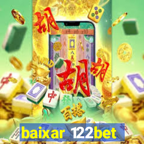 baixar 122bet