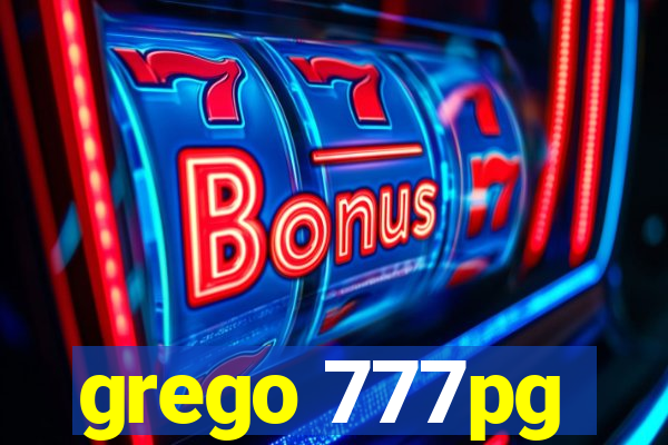 grego 777pg