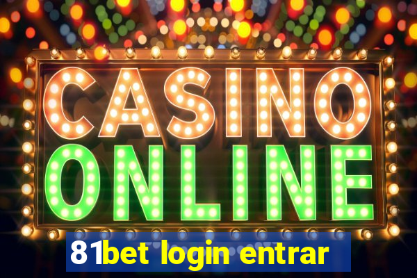 81bet login entrar