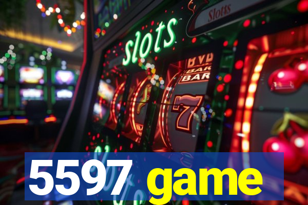 5597 game