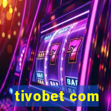 tivobet com