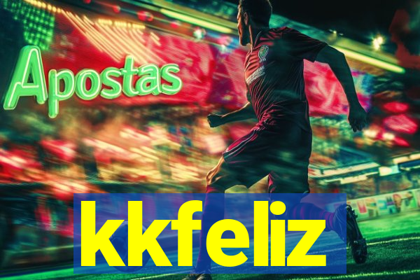 kkfeliz