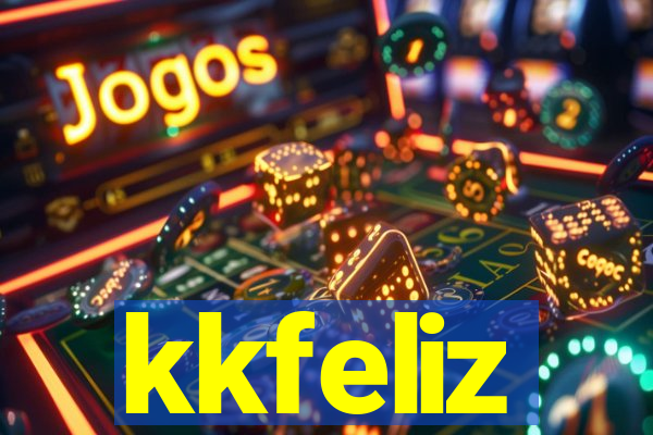 kkfeliz