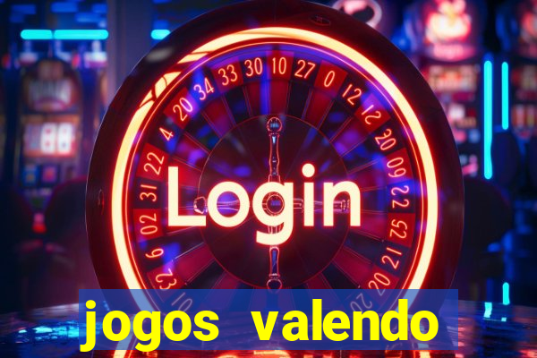 jogos valendo dinheiro online