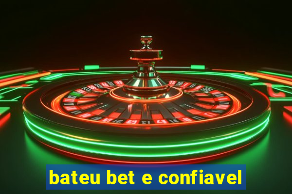 bateu bet e confiavel