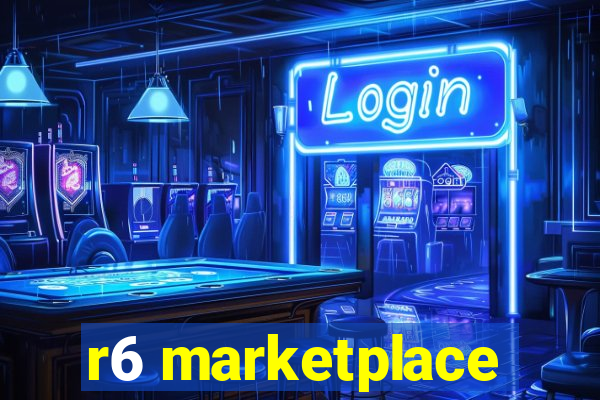 r6 marketplace