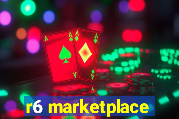 r6 marketplace