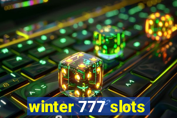 winter 777 slots