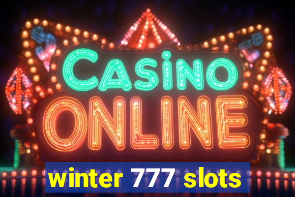 winter 777 slots