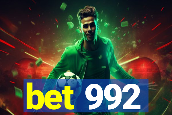 bet 992