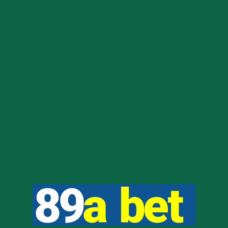 89a bet