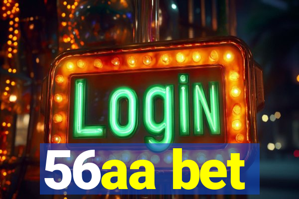 56aa bet