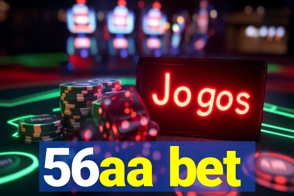 56aa bet