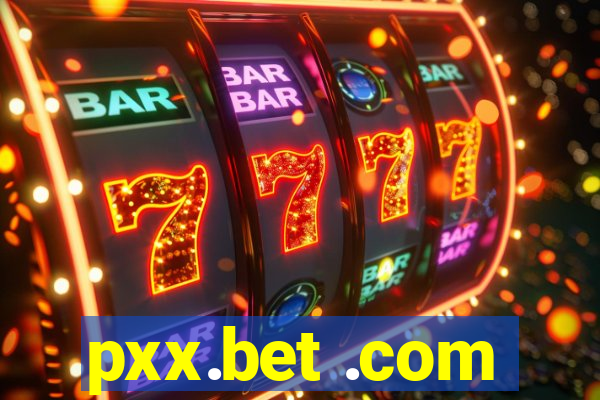 pxx.bet .com