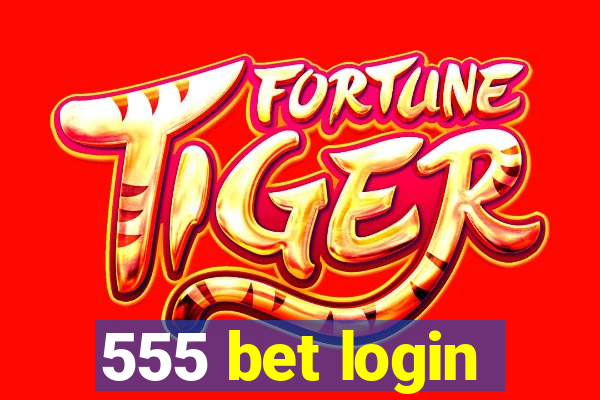 555 bet login