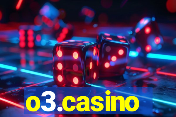 o3.casino