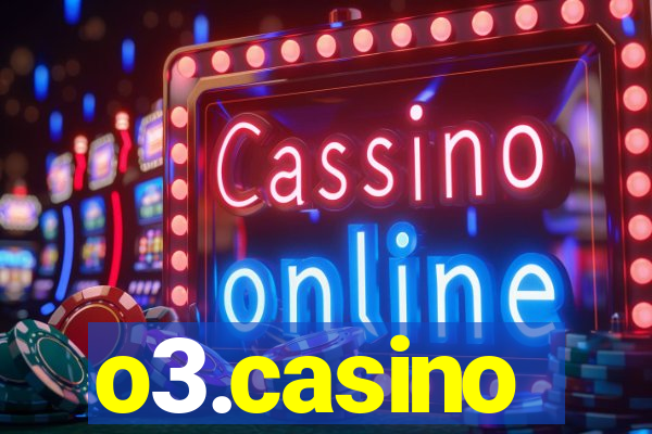 o3.casino