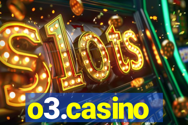 o3.casino