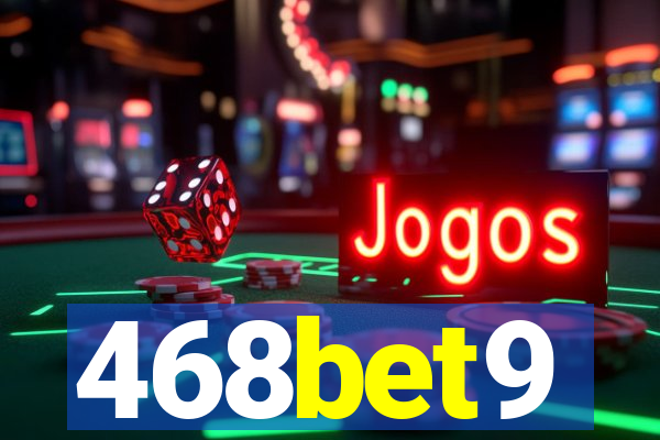 468bet9