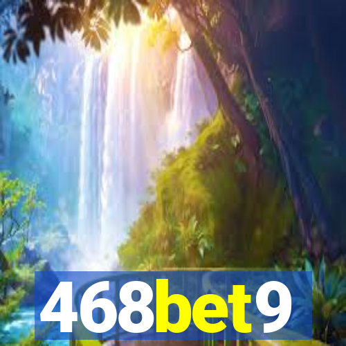 468bet9