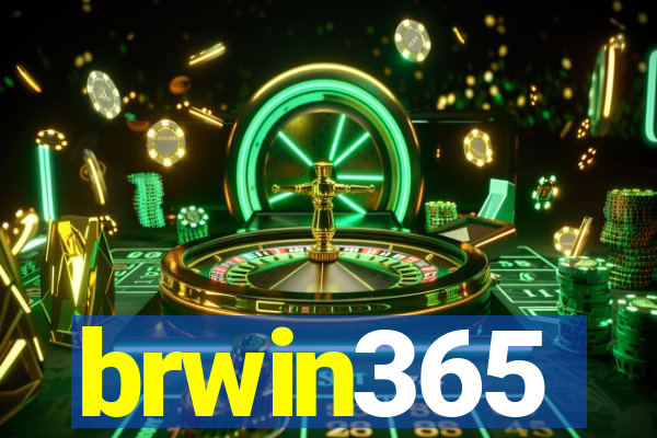 brwin365