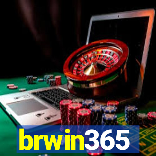 brwin365