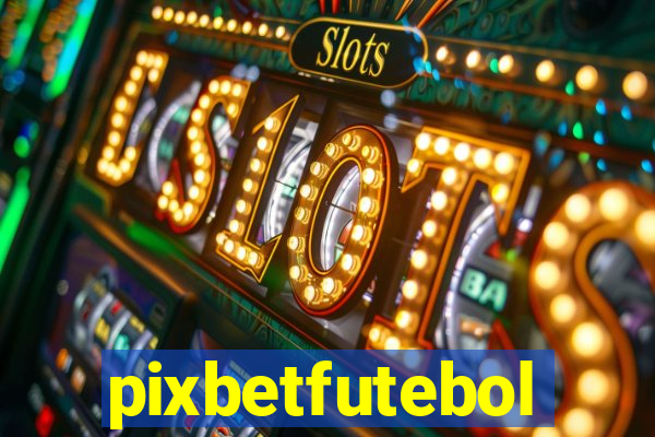 pixbetfutebol