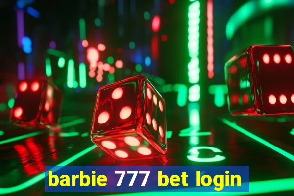 barbie 777 bet login