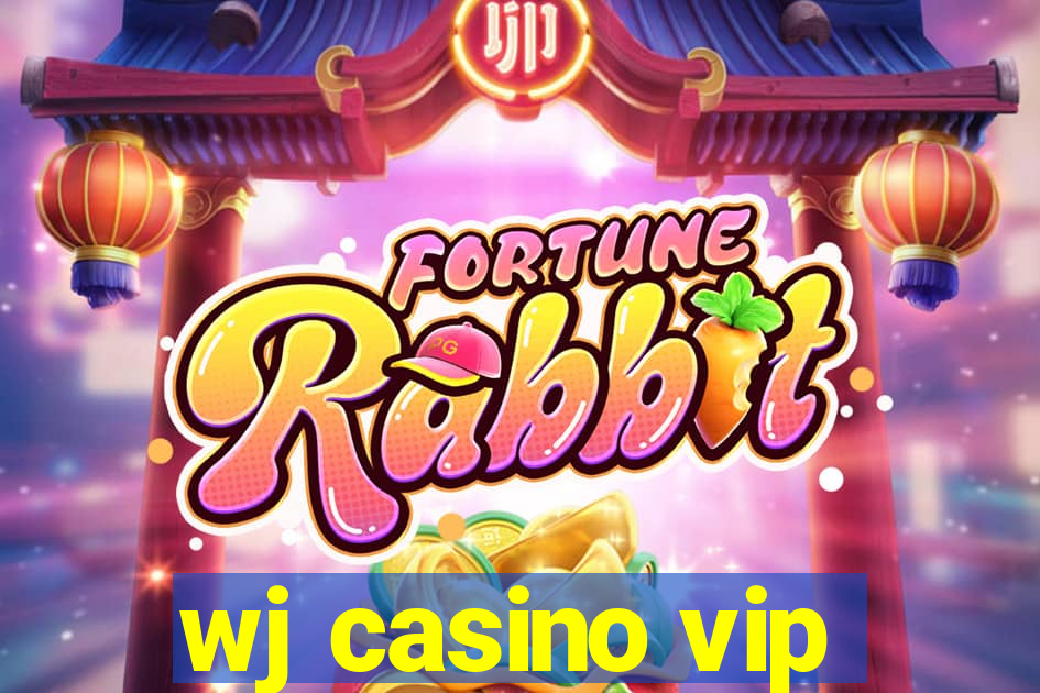 wj casino vip