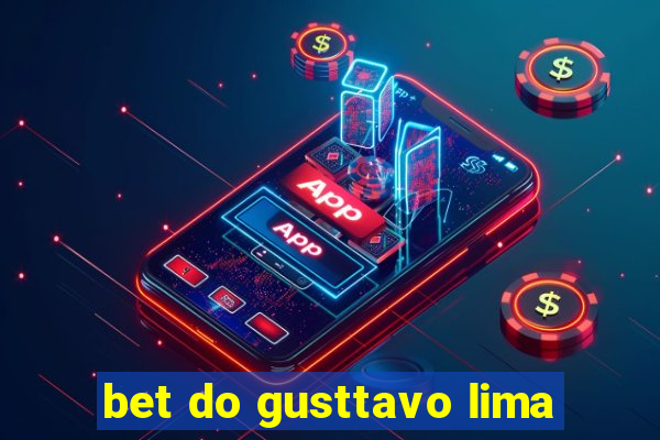 bet do gusttavo lima